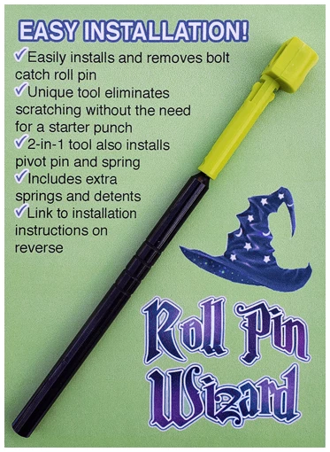 ROLL PIN WIZARD BOLT CATCH - ROLL PIN TOOL FOR AR-15