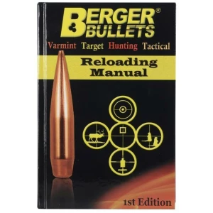 Berger Bullets Reloading Manual - 1st Edition