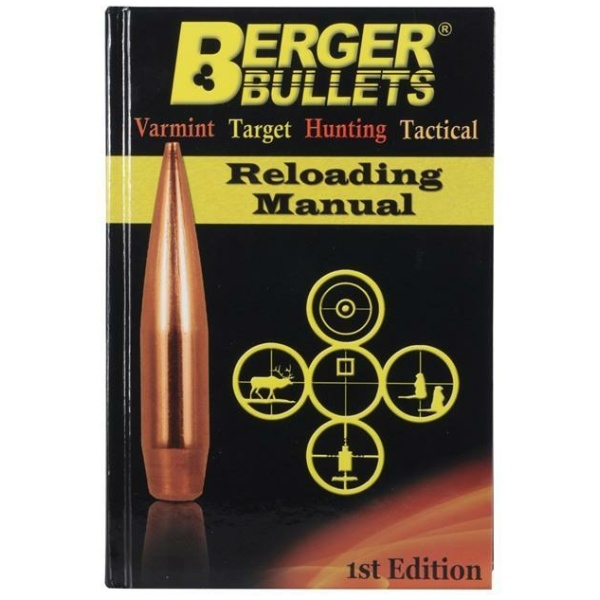 Berger Bullets Reloading Manual - 1st Edition