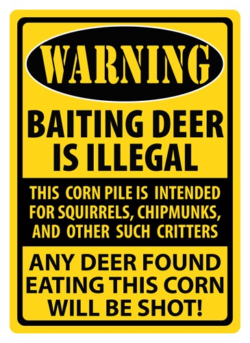 Warning sign: Baiting deer is illegal