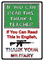 Thank a teacher and the military sign.