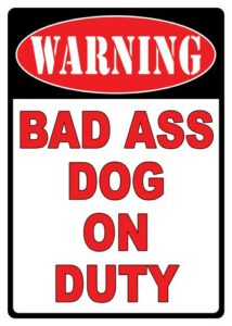 Warning sign: aggressive dog on duty