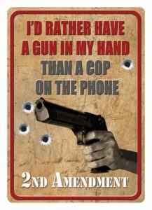 Advocacy sign supporting gun rights and Second Amendment.