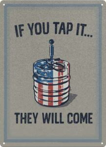 American flag beer keg with humorous text
